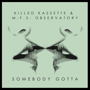 Обложка для Killed Kassette, M.F.S: Observatory - Strving