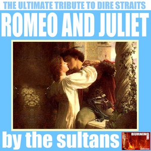 Обложка для The Sultans - Romeo and Juliet