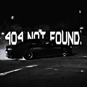 Обложка для CXRNXVXL - 404 NOT FOUND