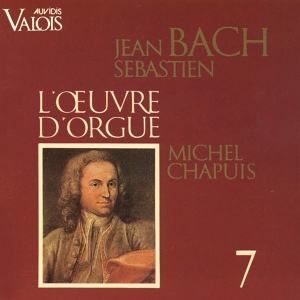 Обложка для Michel Chapuis - Orgelbüchlein: No. 45, Ach wie nichttig, ach wie flüchtig, BWV 644