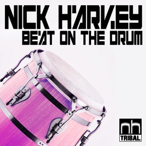 Обложка для Nick Harvey - Beat On The Drum