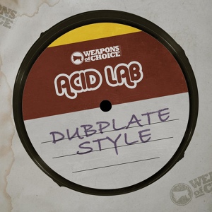 Обложка для Acid Lab - Dubplate Style