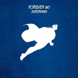 Обложка для Forever 80 - Superman