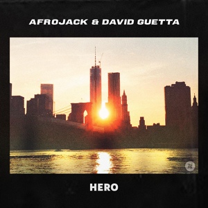 Обложка для Afrojack, David Guetta - Hero