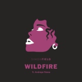Обложка для Simon Field feat. Andreya Triana - Wildfire (feat. Andreya Triana)