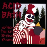 Обложка для Acid Bath - Finger Painting Of The Insane