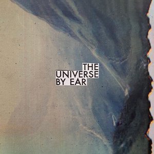 Обложка для The Universe By Ear - Been Here Before