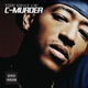 Обложка для C-Murder feat. Snoop Dogg - Gangsta Walk
