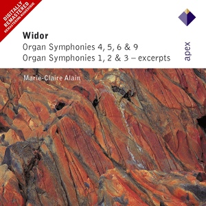 Обложка для Marie-Claire Alain - Widor : Organ Symphony No.9 in C minor Op.70, 'Gothic' : V Finale - Allegro