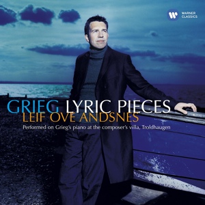 Обложка для Leif Ove Andsnes - Grieg: Lyric Pieces, Book 10, Op. 71: No. 2, Summer Evening