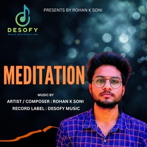 Обложка для Rohan K Soni - Meditation