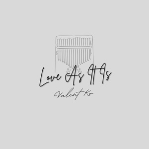 Обложка для Valent Ko - Love as It Is (Kalimba Version)