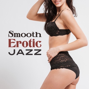 Обложка для Light Jazz Academy - Sexy Jazz