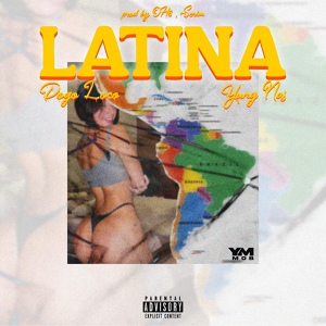 Обложка для Dogoloco, Yung Nas - Latina
