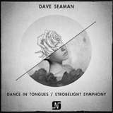 Обложка для Dave Seaman - Dance in Tongues