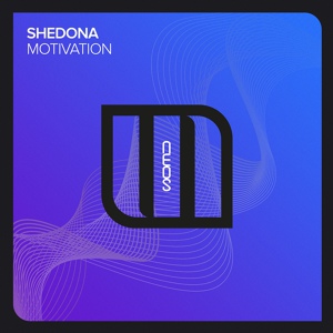 Обложка для Shedona - Motivation