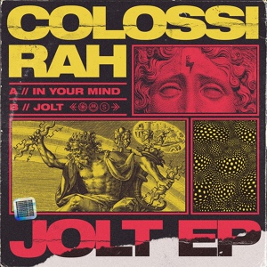 Обложка для Colossi Rah - In Your Mind