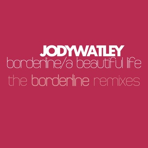 Обложка для Jody Watley - Borderline [Funky Junction & Marco Zappala Tribal Mix]