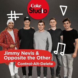 Обложка для Jimmy Nevis, Opposite The Other - Control-Alt-Delete