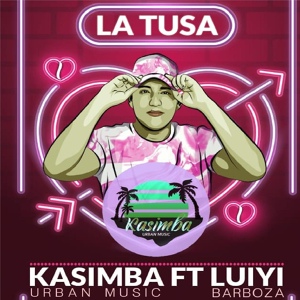 Обложка для kasimba urban music feat. Luiyi Barboza - La Tusa
