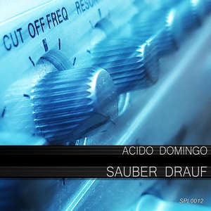 Обложка для Acido Domingo - Sauber drauf