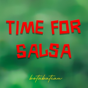 Обложка для botabateau - Time for Salsa