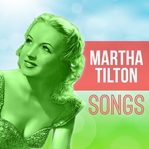 Обложка для Martha Tilton - Texas Polka