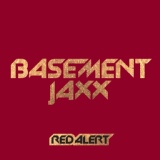 Обложка для Basement Jaxx - Red Alert (Steve Gurley Mix)