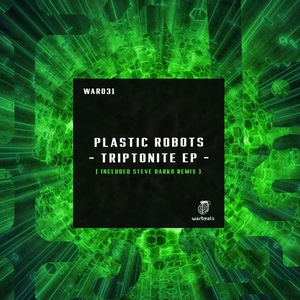 Обложка для Plastic Robots, Steve Darko - Triptonite