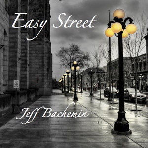 Обложка для Jeff Bachemin - Easy Street