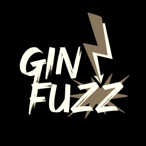 Обложка для Gin Fuzz - Fort Worth