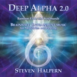 Обложка для Steven Halpern - Deep Alpha 2.0, Pt. 11