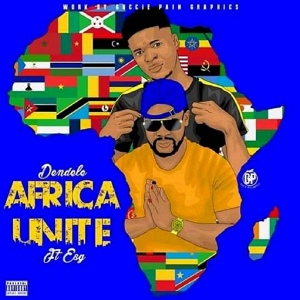 Обложка для Dendele feat. Esq - Africa Unite