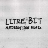 Обложка для Lykke Li feat. Autoerotique - Little Bit (feat. Autoerotique)