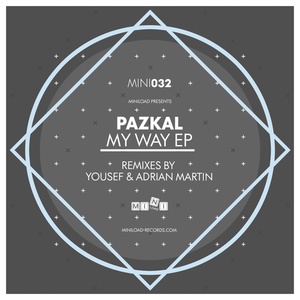 Обложка для Pazkal - My Way