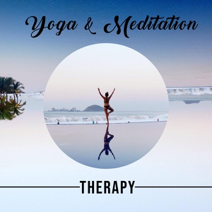 Обложка для Chakra Meditation Universe / Interstellar Meditation Music Zone - Yoga Practice