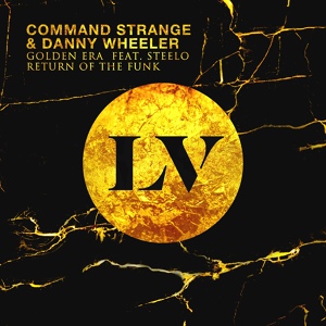 Обложка для Command Strange, Danny Wheeler - Return of the Funk