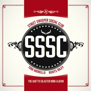 Обложка для Street Sweeper Social Club - Ghetto Blaster