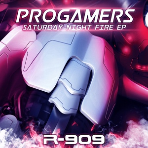 Обложка для Progamers - Saturday Night Fire