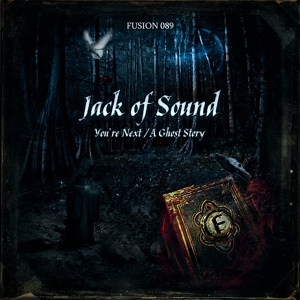 Обложка для Jack of Sound - You're Next