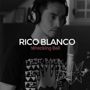 Обложка для Rico Blanco - Wrecking Ball