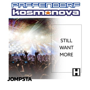 Обложка для Paffendorf, Kosmonova - Still Want More