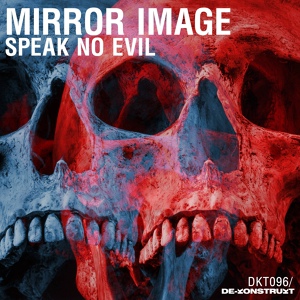 Обложка для Mirror Image - Speak No Evil