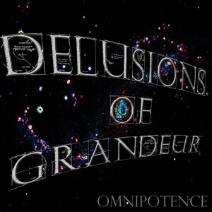 Обложка для Delusions of Grandeur - Descension