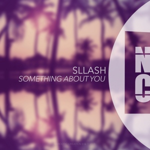 Обложка для [NFD™] Sllash - Something About You (Original Mix)