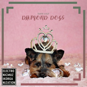 Обложка для Dave Cult - Diamond Dogs