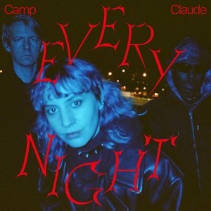 Обложка для Camp Claude - Everynight