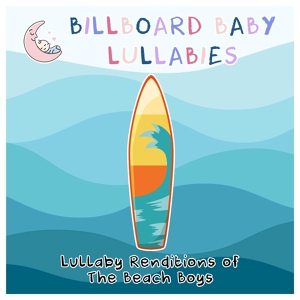 Обложка для Billboard Baby Lullabies - Surfin Safari