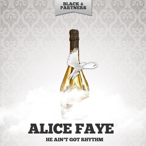 Обложка для Alice Faye - Getting to Know You