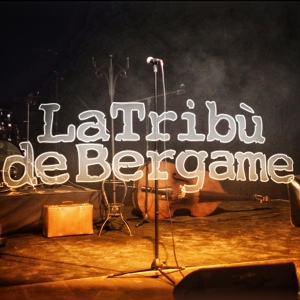 Обложка для La tribu de Bergame - La Tribù de Bergame